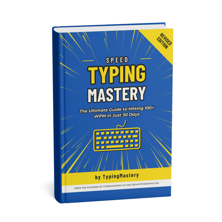 Speed Typing Mastery - The Ultimate Guide to Hitting 100+ WPM in Just 30 Days